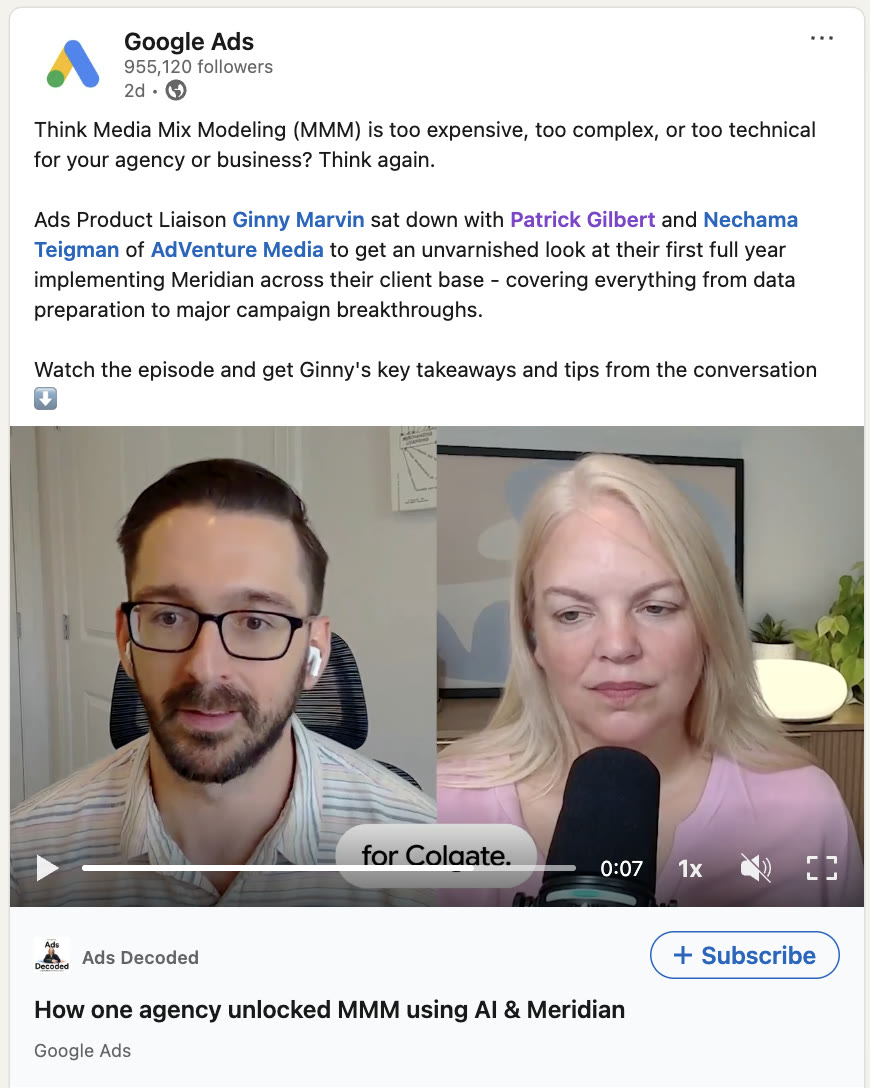 Google Ads LinkedIn post: Ginny Marvin sat down with Patrick Gilbert and Nechama Teigman of AdVenture Media for an unvarnished look at their first full year implementing Meridian